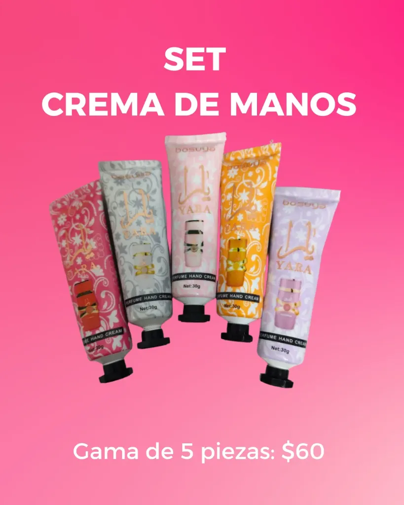 SET DE CREMAS DE MANOS YARA